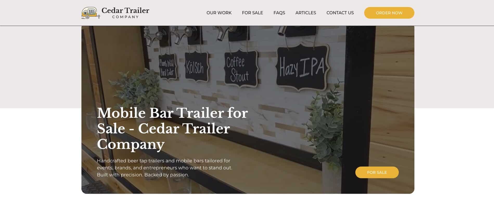 Homepage of Cedar Trailers highlighting their expertise as tap-trailer makers. Features navigation, logo, "Order Now" button, and a background image of a mobile bar trailer—designed to boost organic traffic and showcase mobile bar trailers for sale. - Clio Websites | Top Canadian Web Design Company