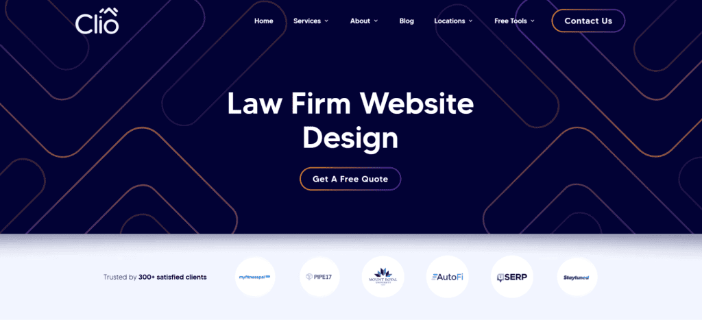 Homepage of Clio website features a dark background with geometric patterns, displaying text "Law Firm Website Design" and a "Get A Free Quote" button. Logos of partnered companies are shown at the bottom. - Clio Websites | Top Canadian Web Design Company