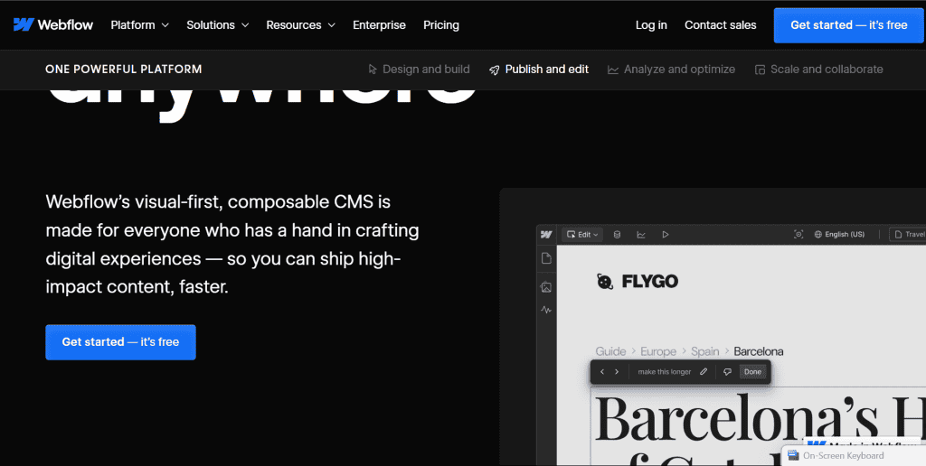 Screenshot of the Webflow homepage featuring a headline about its visual-first, composable CMS, a “Get started — it’s free” button, and a partial preview of a website editor displaying "Barcelona" with intuitive website navigation. - Clio Websites | Top Canadian Web Design Company