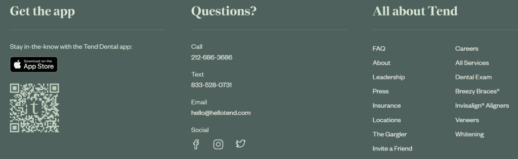 An informational image with three sections: Left - "Get the app" featuring a QR code and App Store button. Middle - "Questions?" with contact info. Right - "All about Tend," offering links and options on dental services, embodying top-tier dental website design principles. - Clio Websites | Top Canadian Web Design Company