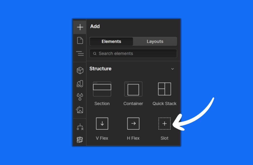 A dark user interface panel labeled "Add" displays structure elements like Section, Container, Quick Stack, V Flex, H Flex, and Page Slots. A white arrow highlights the "Slot" element on a blue background. - Clio Websites | Top Canadian Web Design Company