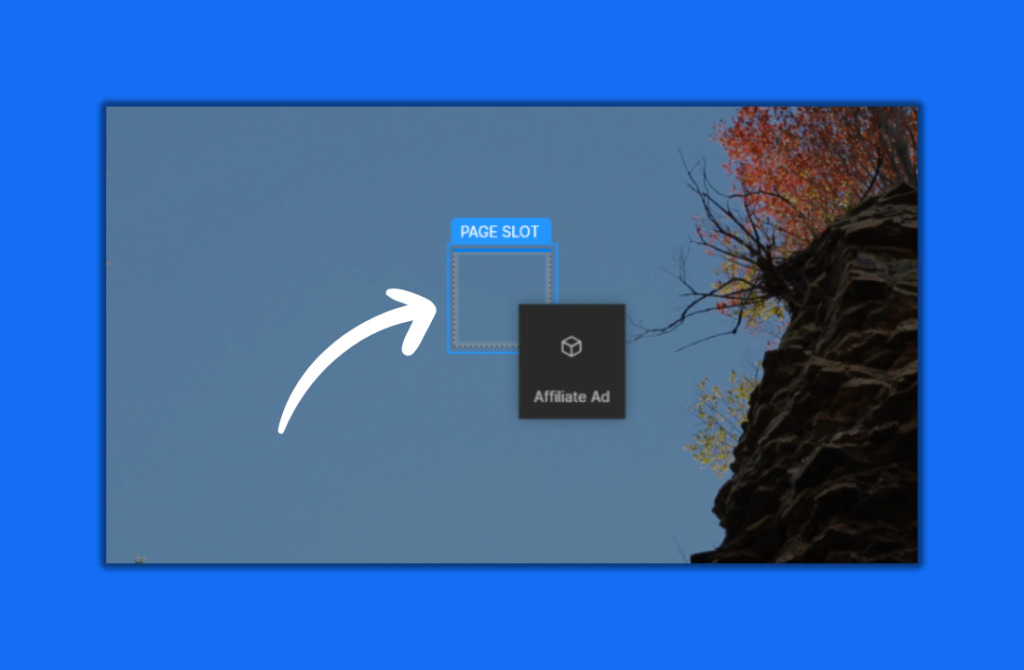 A digital interface shows a blue-outlined "Page Slot" box, a white arrow pointing to it, and a black "Affiliate Ad" icon, set against a background of a rocky cliff and tree branches under a blue sky. - Clio Websites | Top Canadian Web Design Company